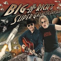 Never Been Down - Big & Rich