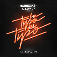 La Tipa Del Tipo - Marracash, Tayone