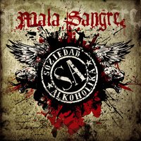 Sangre Al Fin - Soziedad  Alkoholika