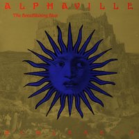 She Fades Away - Alphaville