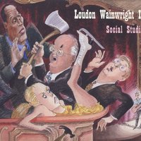 Conspiracies - Loudon Wainwright III