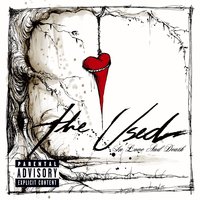 Light With a Sharpened Edge - The Used