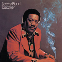 I Ain't Gonna Be The First To Cry - Bobby Bland