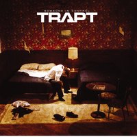 Disconnected (Out Of Touch) - Trapt