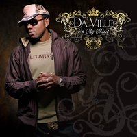 Give Thanks For What You've Got - Da'Ville