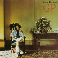 We'll Sweep out the Ashes in the Morning - Gram Parsons