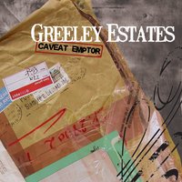 This Song Goes out To - Greeley Estates