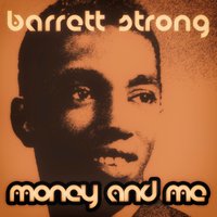 Money (That's What I Want) - Barrett Strong