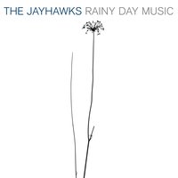 Will I See You In Heaven - The Jayhawks