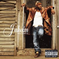 Still Ghetto - Jaheim, Taquane