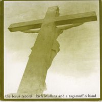 Jesus - Rich Mullins