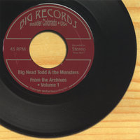 Take it All Back - Big Head Todd and the Monsters