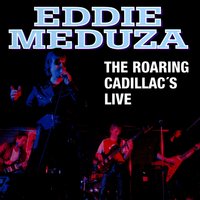 Rockin' All over the World - Eddie Meduza, Eddie Meduza (Göte Johansson And The Hawaian Sunsets)