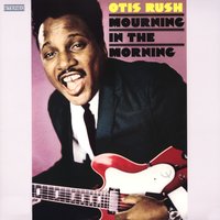 Working Man - Otis Rush