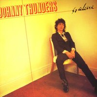 (She's So) Untouchable - Johnny Thunders