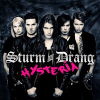Hysteria - Sturm und Drang