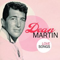I Wish You Love - Dean Martin