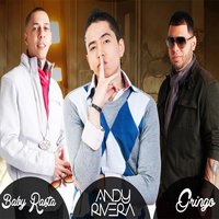 Si Me Necesitas (feat. Andy Rivera) - Baby Rasta, GRiNGO, Baby Rasta Y Gringo