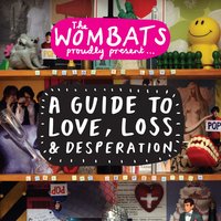 Lost in the Post - The Wombats