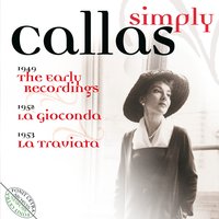 Act 4 "Suicidio !...In questi fieri momenti" [Gioconda] - Maria Callas, Antonino Votto, Orchestra Sinfonica della RAI di Torino