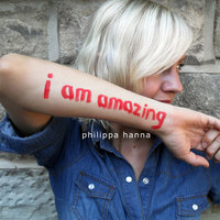 I Am Amazing - Philippa Hanna
