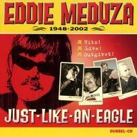 Harley Davidson - Eddie Meduza, Eddie Meduza (Göte Johansson And The Hawaian Sunsets)