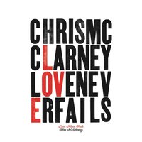 I Need You More - Chris McClarney