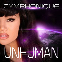 Unhuman - Cymphonique