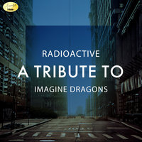 Radioactive - Ameritz - Tributes