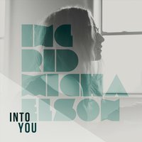 Into You - Ingrid Michaelson