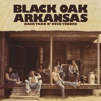 Gettin Kinda Cocky - Black Oak Arkansas