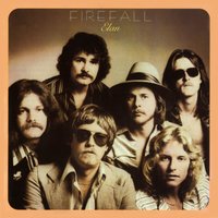 Wrong Side of Town - Firefall