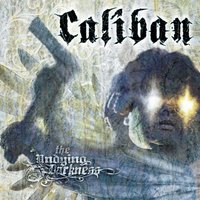 It's Our Burden to Bleed - Caliban