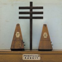 Candlelit - Frightened Rabbit