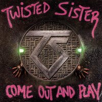 Kill or Be Killed - Twisted Sister