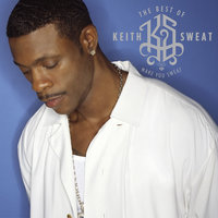Don't Stop Your Love - Keith Sweat