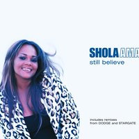 Still Believe - Shola Ama