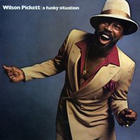 She's so Tight - Wilson Pickett Jr.