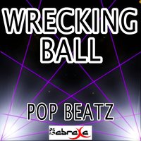Wrecking Ball - Pop Beatz