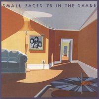 Over Too Soon - Small Faces