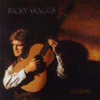 Solid Ground - Ricky Skaggs, J.D. Sumner and The Stamps