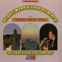 Amor Em Paz (Love in Peace) - Herbie Mann, Antonio Carlos Jobim, João Gilberto