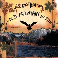 Summer Town - Blitzen Trapper