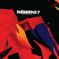 Inside Out Over You - Mudhoney