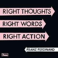 Goodbye Lovers And Friends - Franz Ferdinand
