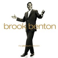 Can't Take My Eyes off You - Brook Benton