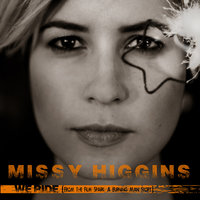 We Ride - Missy Higgins