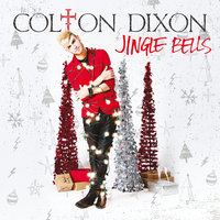 Jingle Bells - Colton Dixon