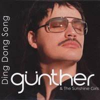 Ding Dong Song - Günther