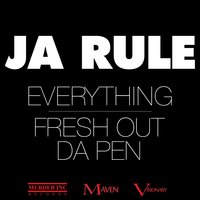 Fresh Out Da Pen - Ja Rule